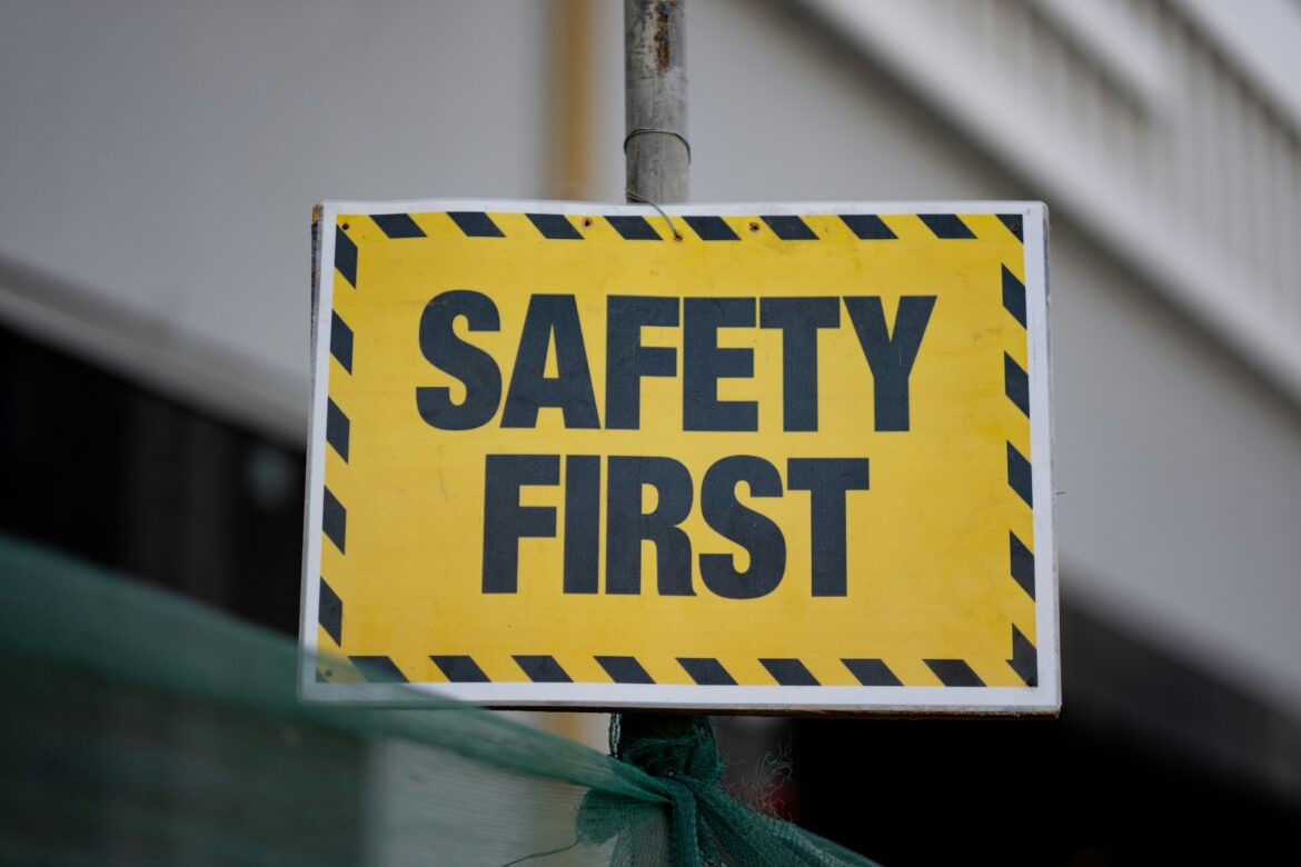 Safety First